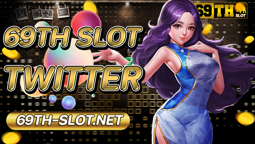 69th slot twitter